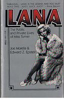 TURNER, LANA - LANA The Public and Private Lives of Miss. Turner