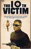 TENTH VICTIM [THE] - The 10th. Victim
