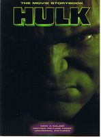 HULK [THE] - THE HULK MOVIE STORYBOOK