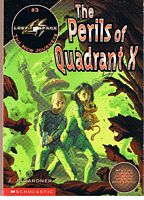 LOST IN SPACE - The New Journeys - No.3 - THE PERILS OF QUADRANT X