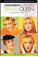 CONFESSIONS OF A TEENAGE DRAMA QUEEN