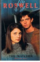 ROSWELL HIGH - No.4 - THE WATCHER