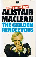 GOLDEN RENDEZVOUS [THE]