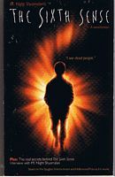 SIXTH SENSE [THE]