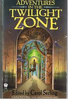 Twilight Zone - ADVENTURES IN THE TWILIGHT ZONE