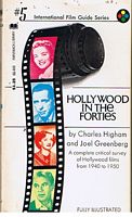 HOLLYWOOD IN THE FORTIES - INTERNATIONAL FILM GUIDE SERIES NUMBER 4 [FIVE]