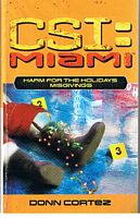 CSI: MIAMI - HARM FOR THE HOLIDAYS MISGIVINGS