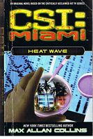 CSI: MIAMI - Heat Wave