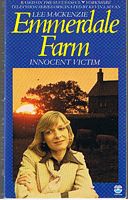 EMMERDALE FARM No.14 - [INNOCENT VICTIM]