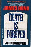 DEATH IS FOREVER