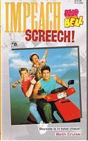 SAVED BY THE BELL - No.8 - IMPEACH SCREECH!