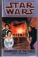 STAR WARS - CHAMPIONS OF THE FORCE