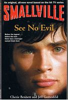 SMALLVILLE No.2 - See No Evil