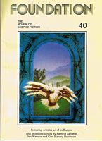 FOUNDATION - THE REVIEW OF SCIENCE FICTION No. 40