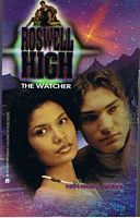 ROSWELL HIGH - No.4 - THE WATCHER