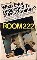 ROOM 222 - WHAT EVER HAPPENED TO MAVIS ROOSTER