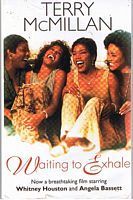 WAITING TO EXHALE