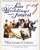 FOUR WEDDINGS AND A FUNERAL