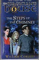 MAGICIAN'S HOUSE [THE] - THE STEPS UP THE CHIMNEY