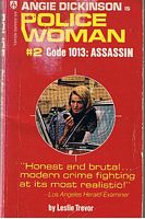 POLICE WOMAN - No.2 CODE 1013: ASSASSIN