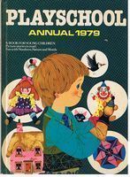 PLAYSCHOOL ANNUAL 1979 - [Play School Annual 1979]
