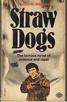 STRAW DOGS
