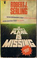 PRESIDENT'S PLANE IS MISSING [THE]