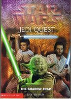STAR WARS - JEDI QUEST - THE SHADOW TRAP