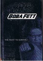 STAR WARS - BOBA FETT NO.1 - THE FIGHT TO SURVIVE