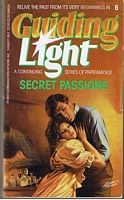 GUIDING LIGHT No.6 - (SECRET PASSIONS)