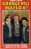 GRANGE HILL- GRANGE HILL RULES O.K - (SIGNED by ROBERT LEESON)