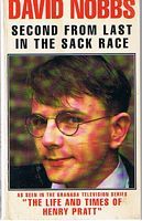 LIFE AND TIMES OF HENRY PRATT [THE] - [BOOK Second from Last in the Sack Race]