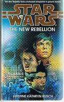 STAR WARS - THE NEW REBELLION
