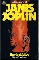 JANIS JOPLIN - A Biography Buried Alive