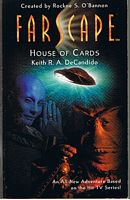 FARSCAPE - House of Cards