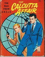 MAN FROM U.N.C.L.E. - THE CALCUTTA AFFAIR - [The Man From Uncle]