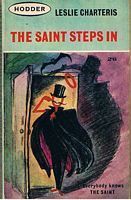 SAINT [THE] - THE SAINT STEPS IN