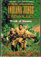YOUNG INDIANA JONES CHRONICLES - TREK OF DOOM