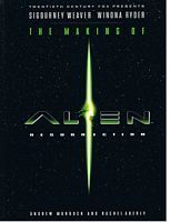 ALIEN RESURRECTION - THE MAKING OF ALIEN RESURRECTION