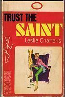 SAINT [THE] - TRUST THE SAINT