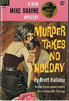 MURDER TAKES NO HOLIDAY - A Mike Shayne Mystery