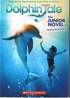 DOLPHIN TALE - The Junior Novel