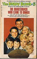 BRADY BUNCH [THE] - No.5 - THE QUARTERBACK WHO CAME TO DINNER