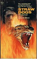STRAW DOGS