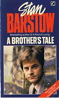 A BROTHER'S TALE