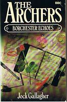ARCHERS [THE] - BORCHESTER ECHOES