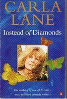 CARLA LANE - Instead of Diamonds - Observations on Life