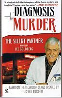 DIAGNOSIS MURDER - The Silent Partner