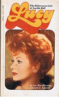 LUCY: THE BITTERSWEET LIFE OF LUCILLE BALL