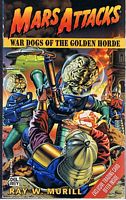 MARS ATTACKS! - War Dogs of the Golden Horde